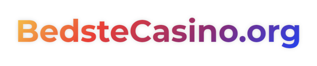 Bedstecasino.org – Din Guide til De Bedste Online Casinoer