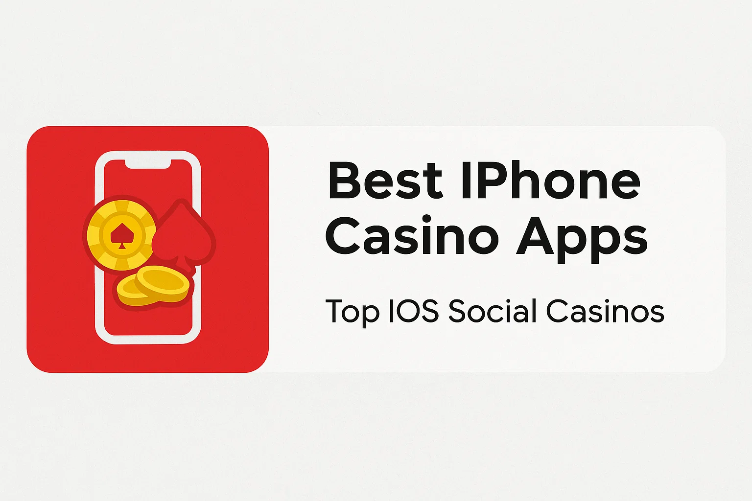 Best iPhone Casino Apps: Top iOS Social Casinos